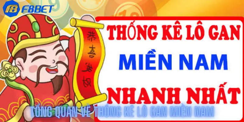 Tổng quan về thống kê lô gan miền Nam