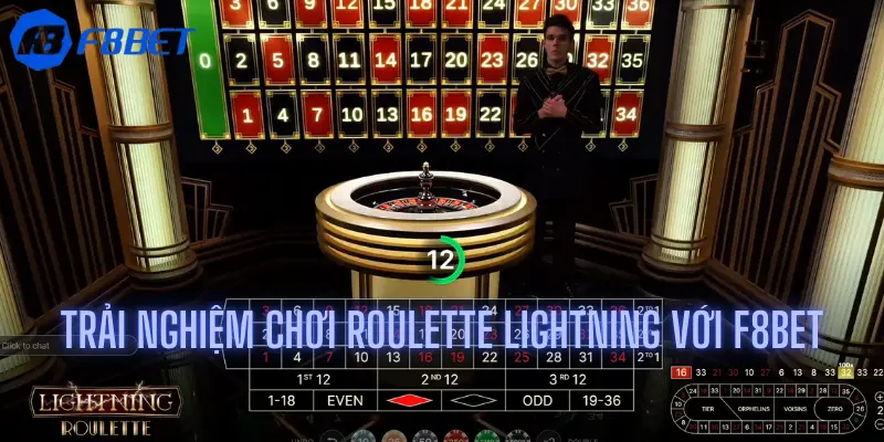 Trải nghiệm chơi Roulette Lightning với F8bet